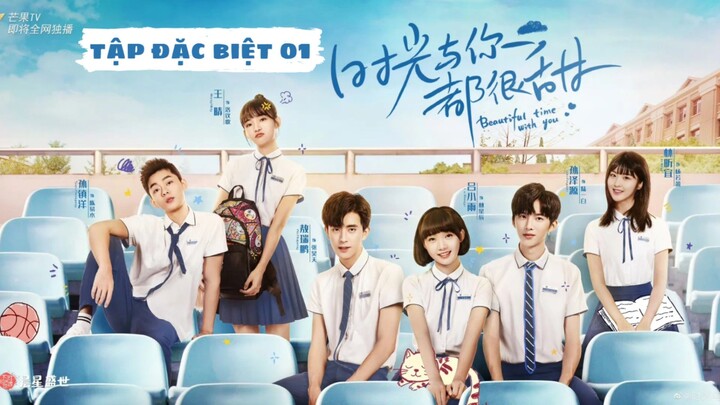 [Vietsub] Thời Gian Và Em Đều Thật Ngọt Ngào - Tập Đặc Biệt 1