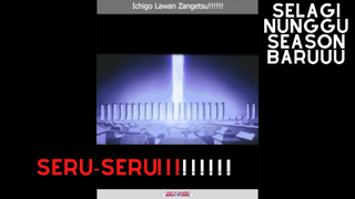 Bleach - Ichigo Lawan Zangetsu!!!!