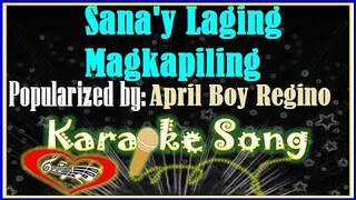 Sana'y Laging Magkapiling Karaoke Version by April Boy Regino -Karaoke Cover