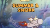 Snorks S4E9 - Summer and Snork (1988)