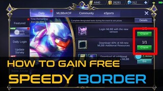 How to get speedy border mobile legends
