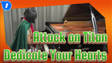 [Attack on Titan] OP3 Dedicate Your Hearts, Ru's Piano_1