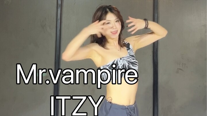 【ITZY】Mr.vampire翻跳