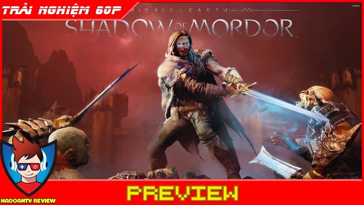 Middle-earth Shadow of Mordor Việt Hóa Gameplay | Review Top Game Của Năm Tuy Cũ Nhưng Cực Hay