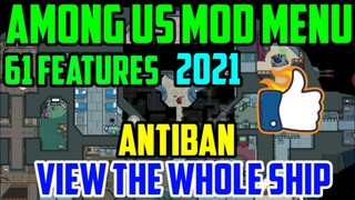 AMONG US MOD MENU V13 UPDATED 61 FEATURES 2021🔥ANTIBAN SAFE⚡