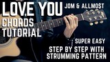 Love You by Jom & ALLMO$T Guitar Chords Tutorial + Lesson for Beginners/Expert