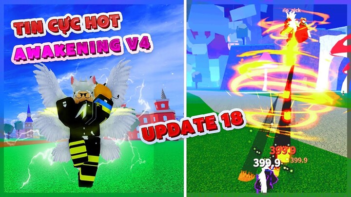 Admin RIP_INDRA  Tiết Lộ Awakening Race v4 Trong Update 18 Và Trái Ác Quỷ Mới - Blox Fruit | Roblox