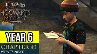 Harry Potter: Hogwarts Mystery | Year 6 - Chapter 43: WHAT'S NEXT