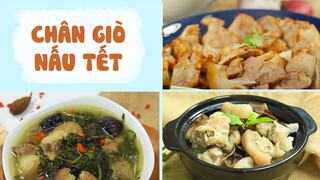 Món Ngon Ngày Tết #17: Các Món Giò Chả Ngon Không Thể Thiếu Ngày Tết