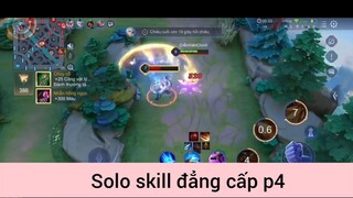 Solo skill đẳng cấp p4