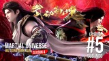 MARTIAL UNIVERSE S4 EPS 5