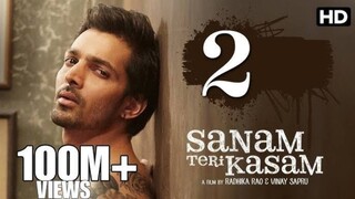 Sanam Teri Kasam 2 trailer movie BiliBili Sanam Teri Kasam 2 trailer movie BiliBili