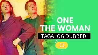 one the woman ep11 Tagalog