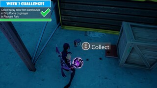 Collect spray cans from warehouses in Dirty Docks or garages in Pleasant Park