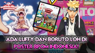 Ada Luffy dan Boruto di Poster BPOM dalam rangka merayakan Kemerdekaan RI ke – 78 #Vstreamer17an