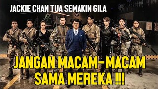 AKSI KELOMPOK PASUKAN ELITE BAWAHAN JACKIE CHAN - ALUR CERITA FILM VANGUARD 2020