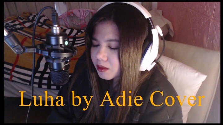 Luha by Adie (Cover)
