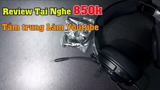 Review  tai nghe giả rẻ dùng tốt cho công việc Youtube, live stream vô cùng xịn