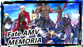 Fate AMV
MEMORIA