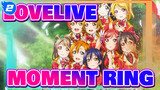 [LOVELIVE!]MOMENT RING_2