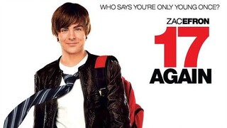 17 AGAIN (Zac Efron) Full Movie