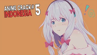 Nice Try bang | Anime Crack Indonesia #5