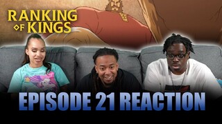 The Swordsmanship of a King | Ranking of Kings Ep 21 Reaction