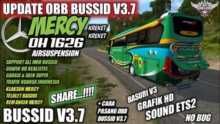 UPDATE OBB BUSSID V3.7 SOUND MERCY OH1626 KREKET‼️GRAFIK HD REALISTIS‼️BUS SIMULATOR INDONESIA