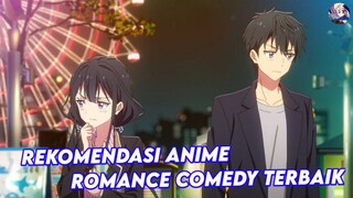 rekomendasi anime romance comedy terbaik