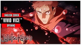 「English Cover」Jujutsu Kaisen OP 2 "VIVID VICE" FULL VER.【Sam Luff】- Studio Yuraki