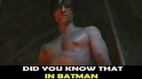 Did you know that in Batman...?
