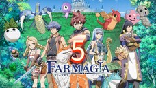 Farmagia ||Sub.indo #05