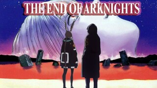 The End Of Arknights - Komm Süsser Tod