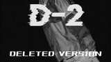 [AUDIO] AGUST D-2 WHAT DO YOU THINK (DELETED VERSION)