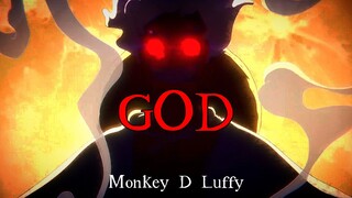 [AMV] Monkey D Luffy - GOD