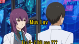 Muv luv_ Tập 3 P2 Rồi sao ???