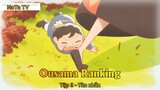 Ousama Ranking Tập 3 - Tàn nhẫn