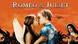Romeo + Juliet วิลเลี่ยม เชคส์เปียร์ โรมิโอ+จูเลียต (1996)