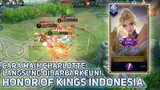 Honor Of Kings Indonesia - Cara bermain Charlotte Jungler!