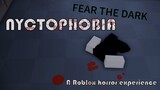 Roblox Nyctophobia - Horror experience