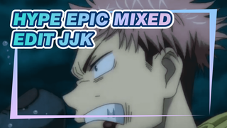 I’m Invincible in the Whole World (Hype Epic Mixed Edit) | JJK