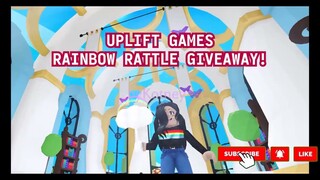 RAINBOW RATTLE UPLIFT GAMES ADOPT ME GIVEAWAY HOW TO ENTER AND WIN