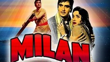 Milan (1967) Full Hindi Movie | Sunil Dutt, Nutan, Pran, Jamuna, Deven Varma