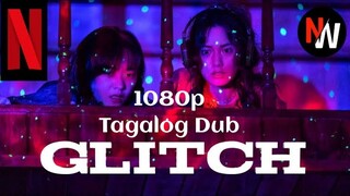 Glitch [Episode 06] Tagalog Dub Season 1 HD