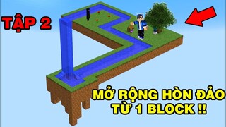 Mình Đã Sinh Tồn Trong Thế Giới | Còn 1 Block Mở Rộng Đảo Tập 2 | TRONG MINECRAFT PE..!!