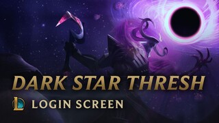 Dark Star Thresh | Login Screen - League of Legends