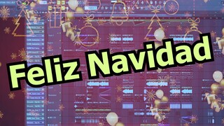 Feliz Navidad - D.A.T Mix | FL Studio 20 | Nhạc giáng sinh Demo