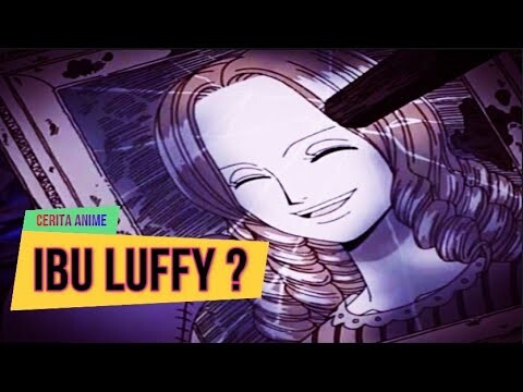 KITA TIDAK SADAR! Ternyata Oda Telah memberikan Petunjuk Ibu Luffy dari Tahun 2009!