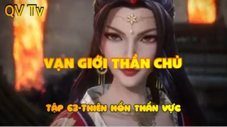 Vạn giới thần chủ _Tập 63-Thiên hồn thần vực