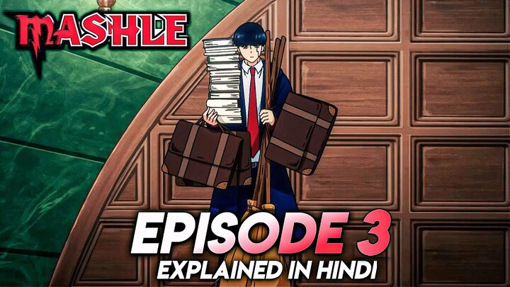 MASHLE EPISODE 3 EXPLAINED IN HINDI | MASHLE : MAGIC AND MUSCLE 💪